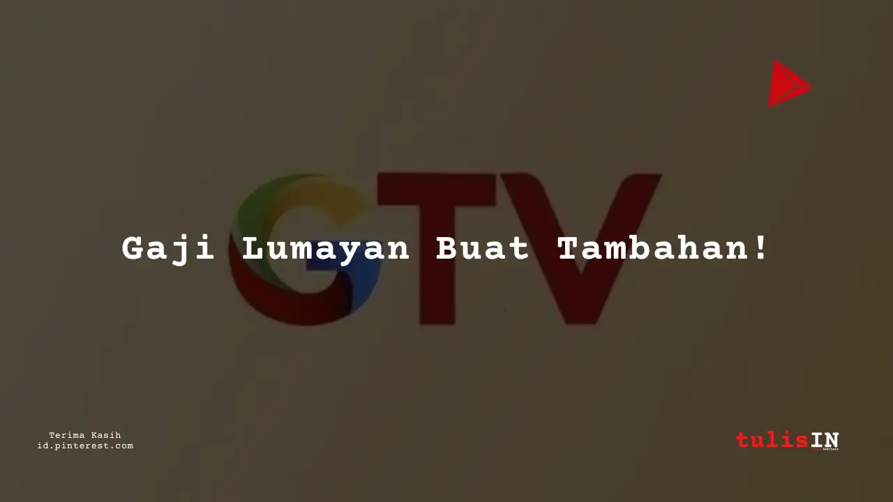 Berapa Gaji Staff Global TV Tahun 2025?