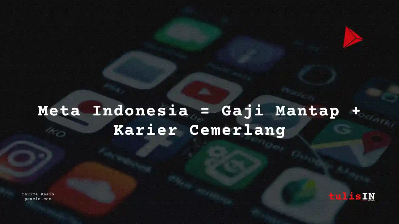Berapa Gaji Strategy Analyst Meta Indonesia 2023?