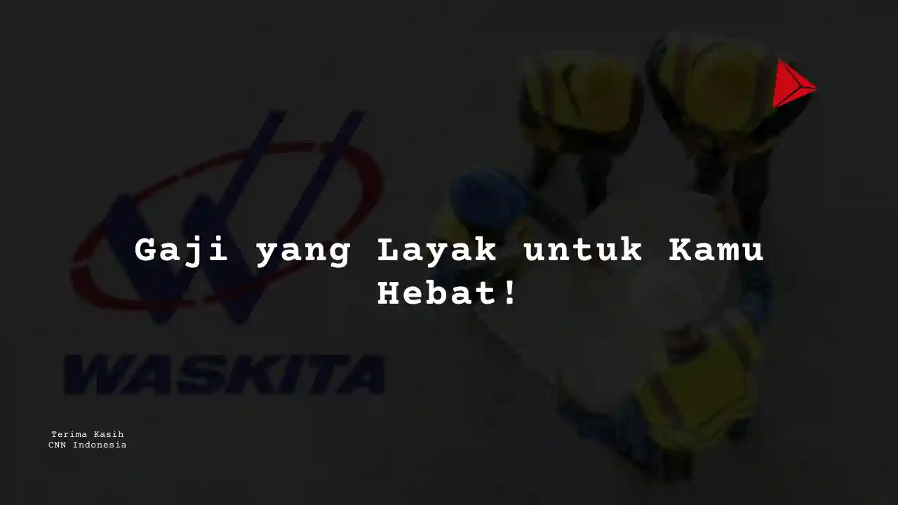 Berapa Gaji Superintendent PT Wakita Karya 2025?
