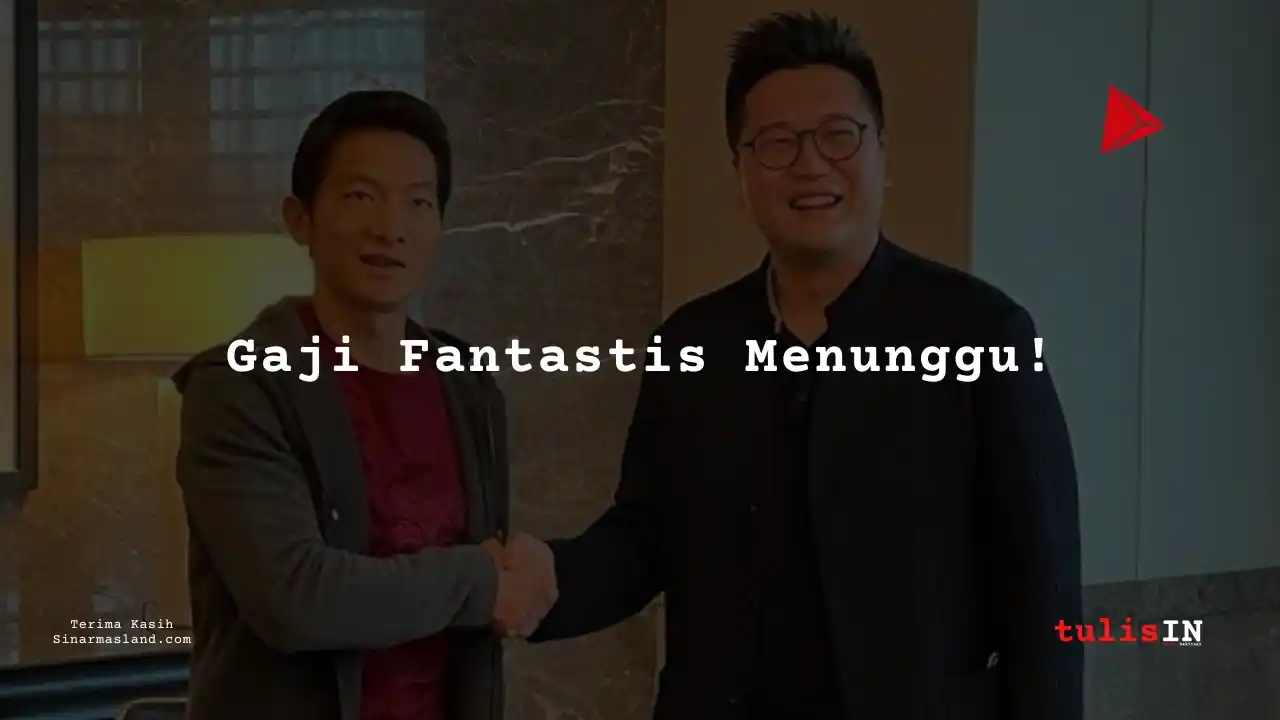 Berapa Gaji Team Leader Sinarmas Land Limited 2025?