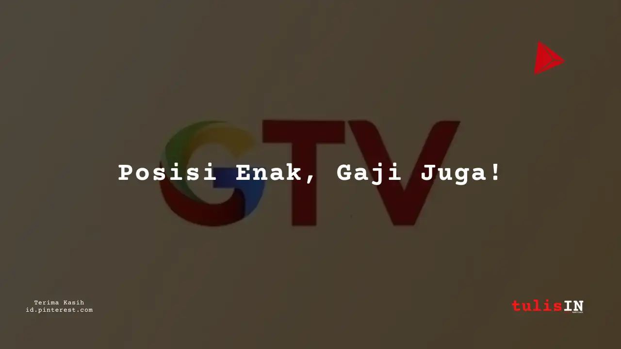 Berapa Gaji Technical Support Global TV Tahun 2024?