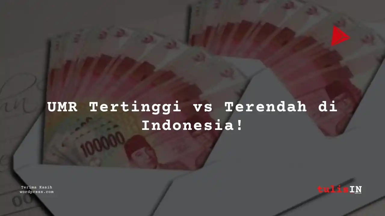 Terbaru! Gaji UMR di Indonesia 2023
