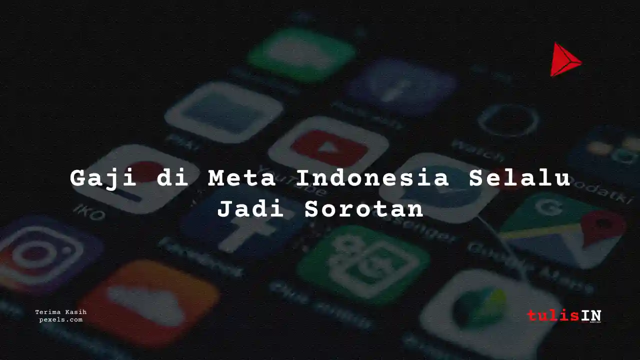 Berapa Gaji UX Designer Meta Indonesia 2023?