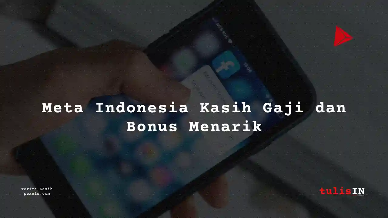 Berapa Gaji UX Designer Meta Indonesia 2024?