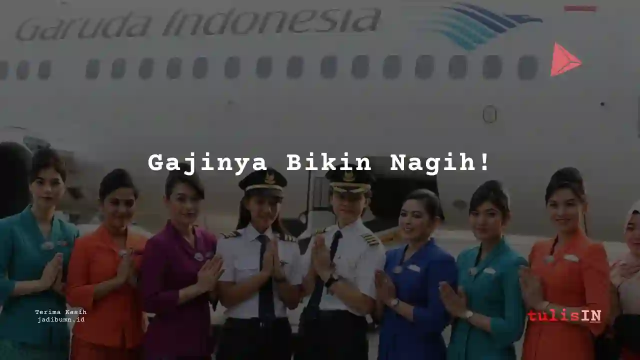 Berapa Gaji HR/Personalia Garuda Indonesia Tahun 2023?