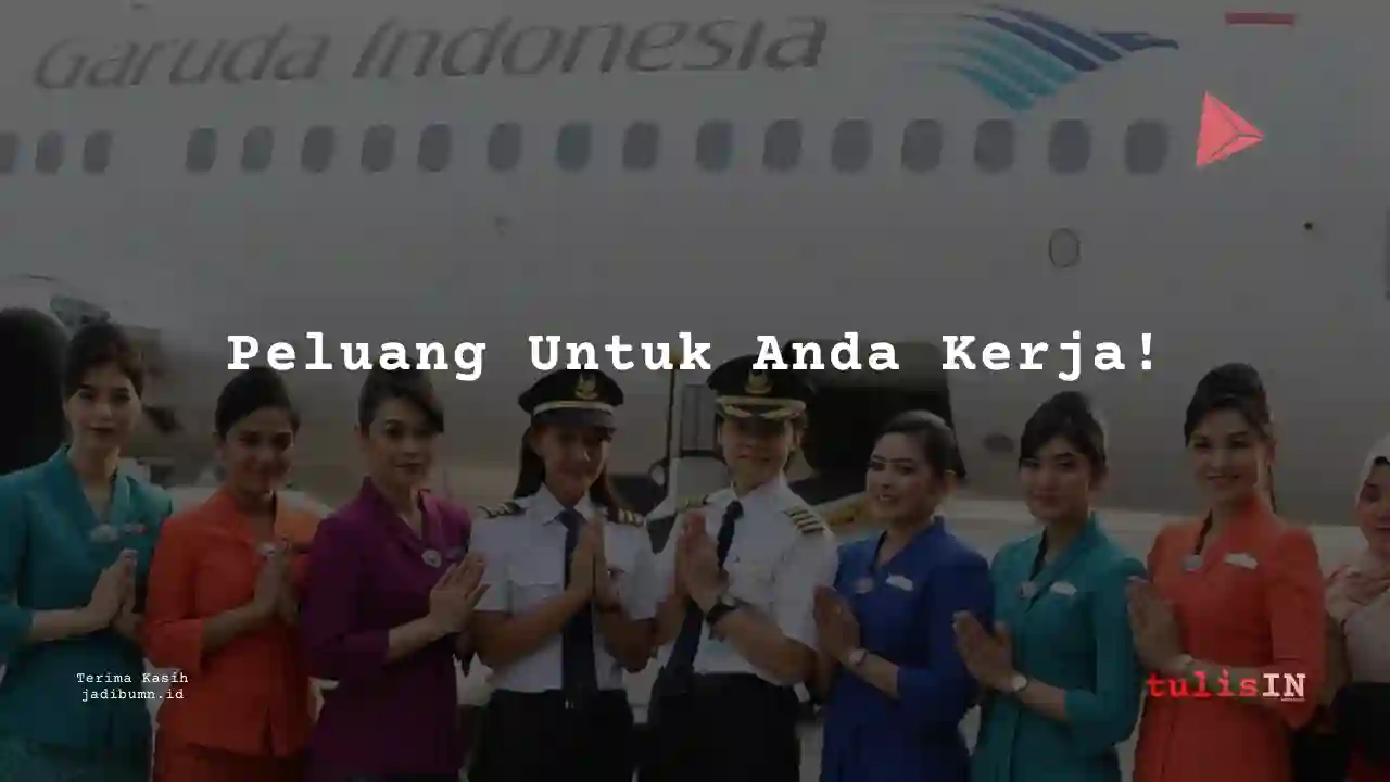 Berapa Gaji Flight Attendant Garuda Indonesia Tahun 2023?