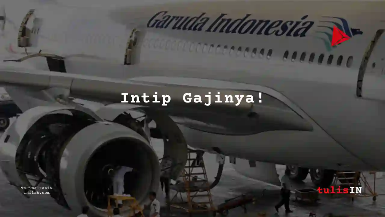 Berapa Gaji Core & Midrange System Release Engineer Garuda Indonesia Tahun 2024?