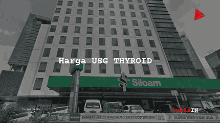 Berapa Harga USG THYROID?