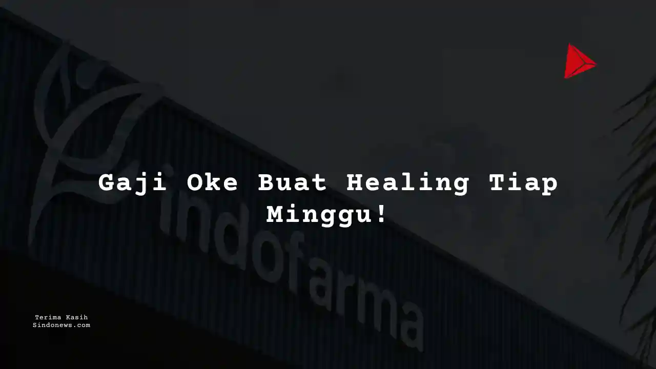 Berapa Gaji IT PT Indonesia Farma Tbk 2024?