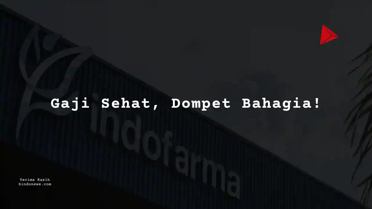 Berapa Gaji Packing Staff PT Indonesia Farma Tbk 2023?