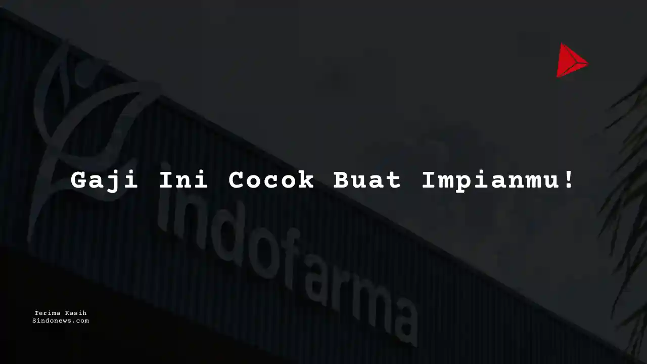 Berapa Gaji Pemimpin Tim PT Indonesia Farma Tbk 2023?