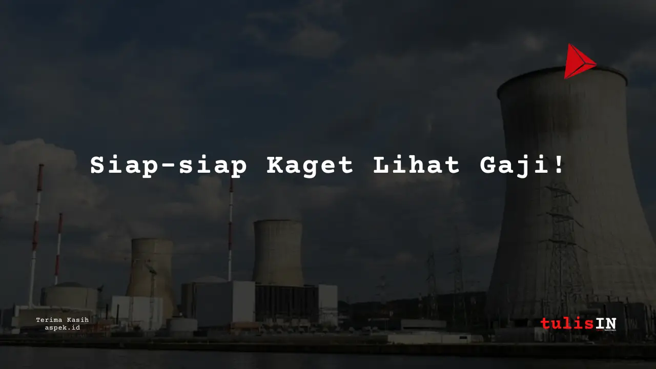 Berapa Gaji Quality Management Staff Industri Nuklir Indonesia 2025?