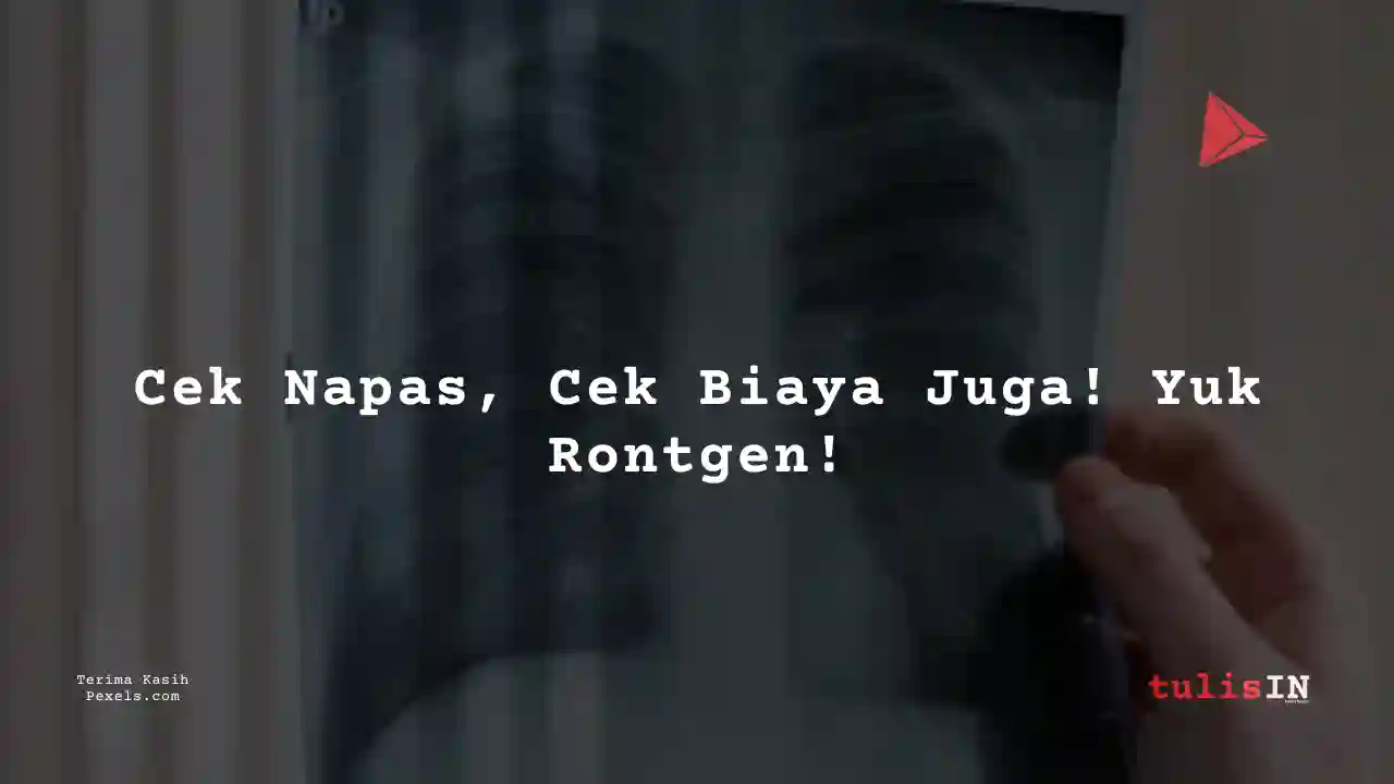 Berapa Harga Rontgen Dada RS Islam Ibnu Sina 2023?