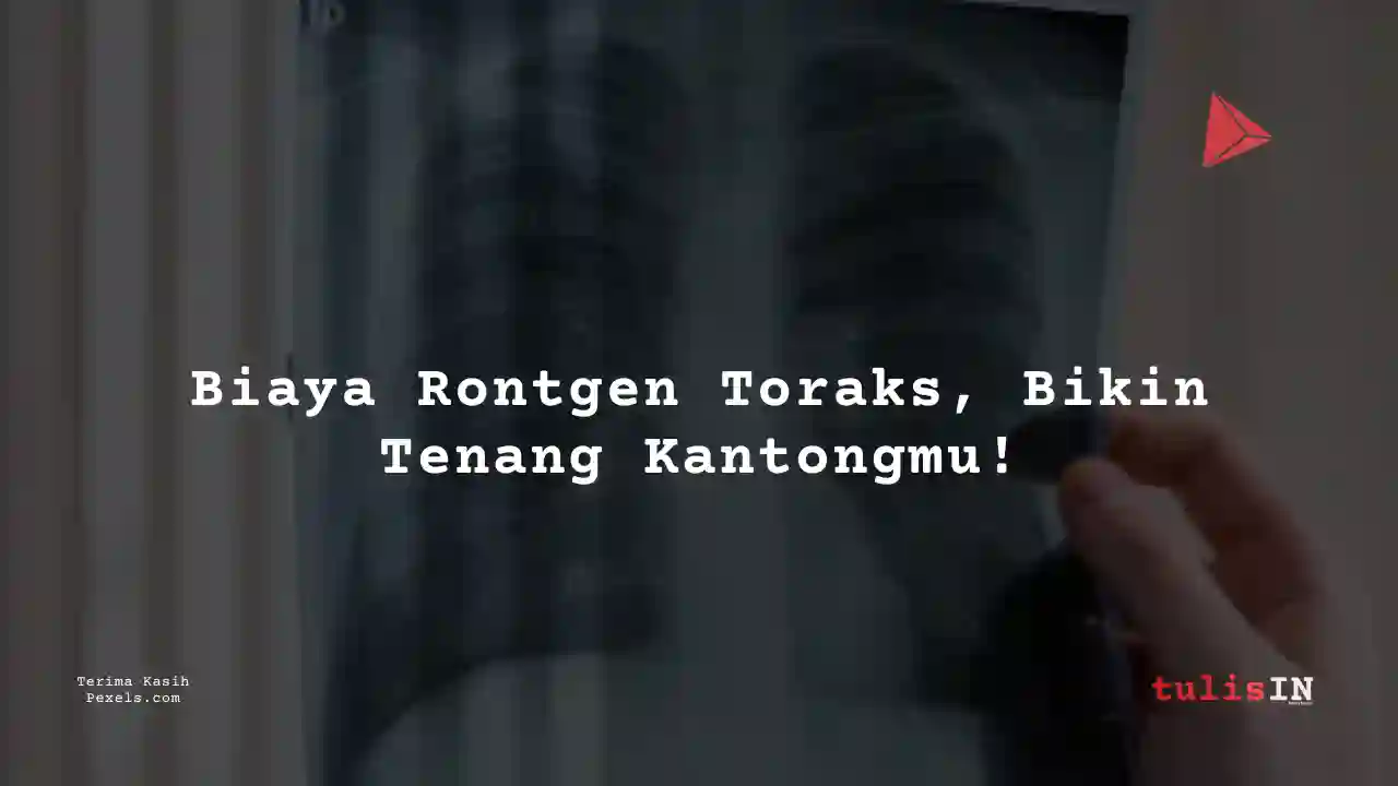 Berapa Harga Rontgen Dada RSU Bhakti Rahayu Denpasar 2023?