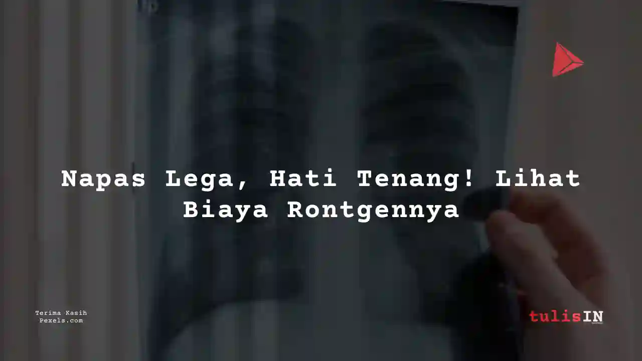 Berapa Harga Rontgen Dada RSU Ummi Bengkulu 2023?