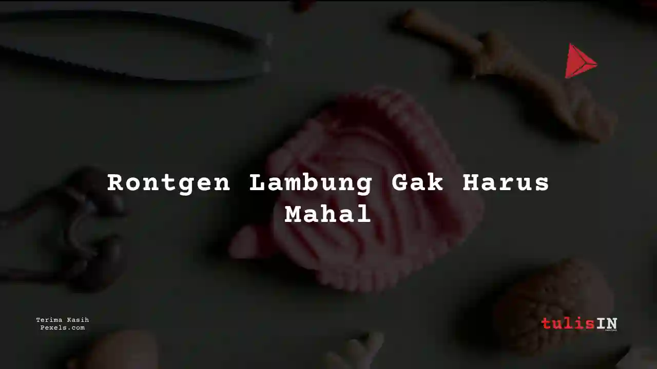 Berapa Harga Rontgen Perut atau Lambung RS. Premier Jatinegara 2023?