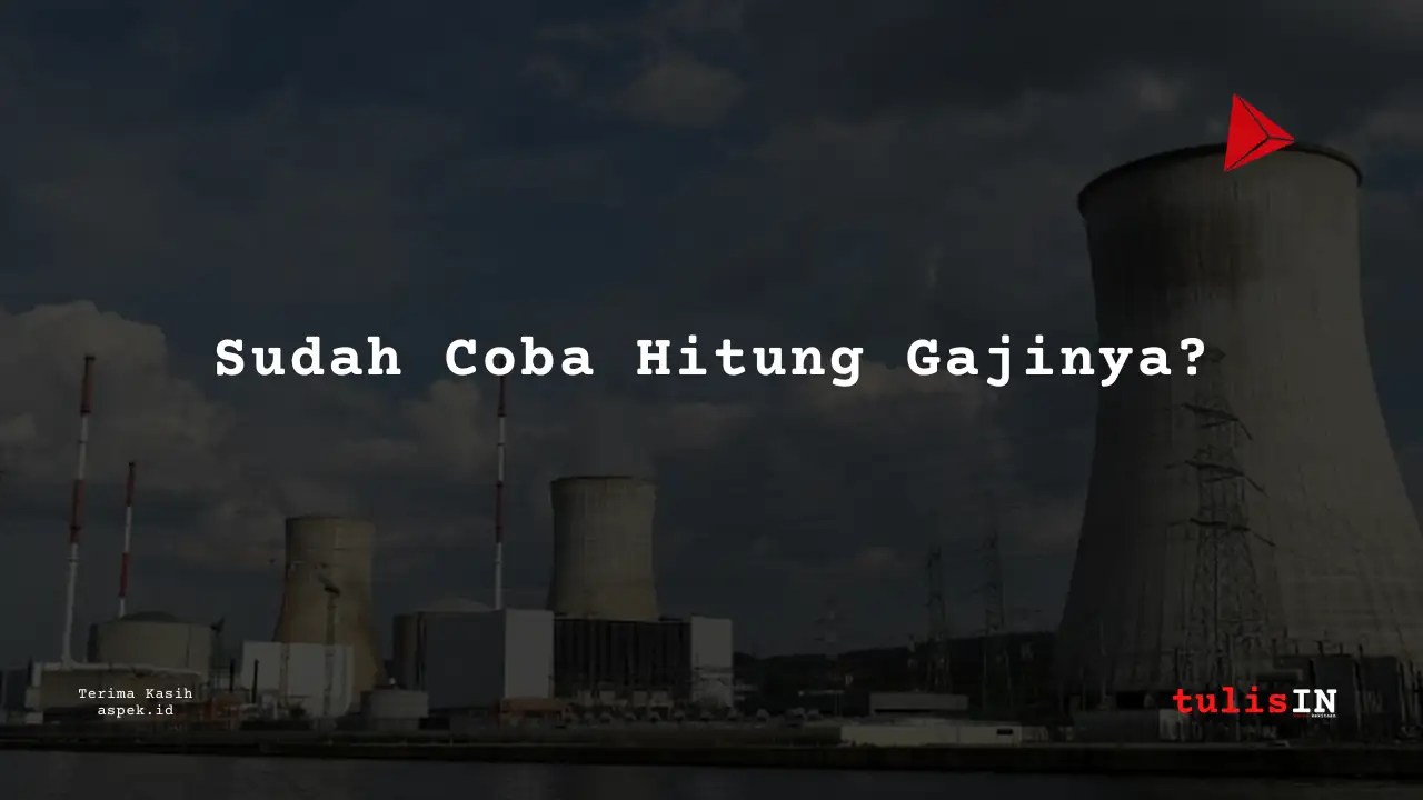 Berapa Gaji Senior Field Operator Industri Nuklir Indonesia 2025?