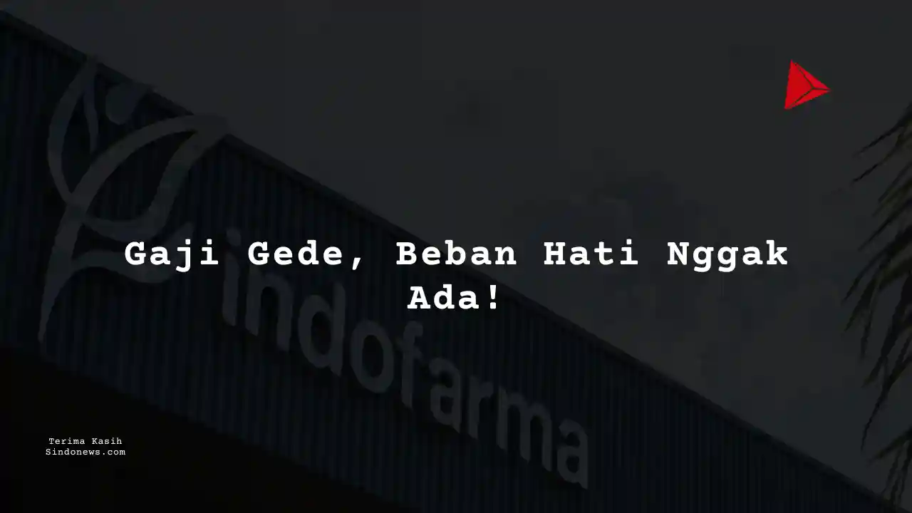Berapa Gaji Staff Gudang PT Indonesia Farma Tbk 2024?