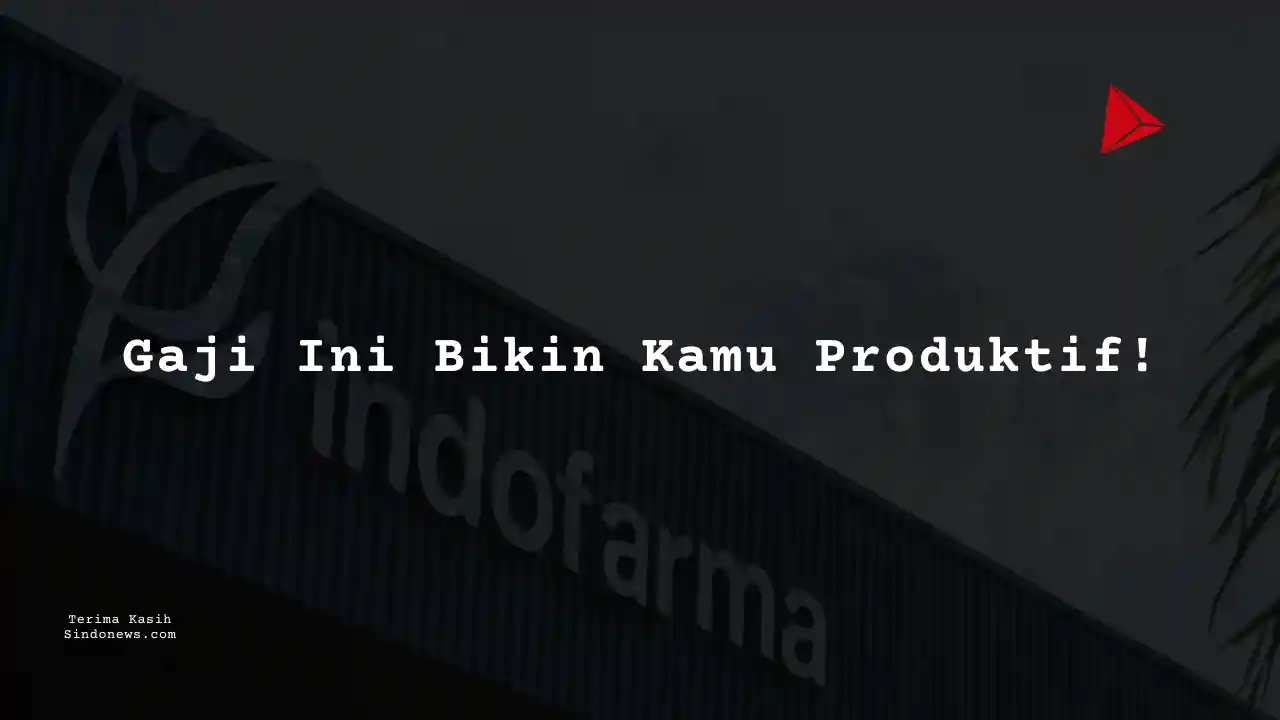 Berapa Gaji Trading and Distribution PT Indonesia Farma Tbk 2024?