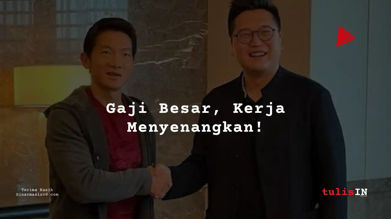Berapa Gaji Assistant Vice President Sinarmas Land Limited 2025?