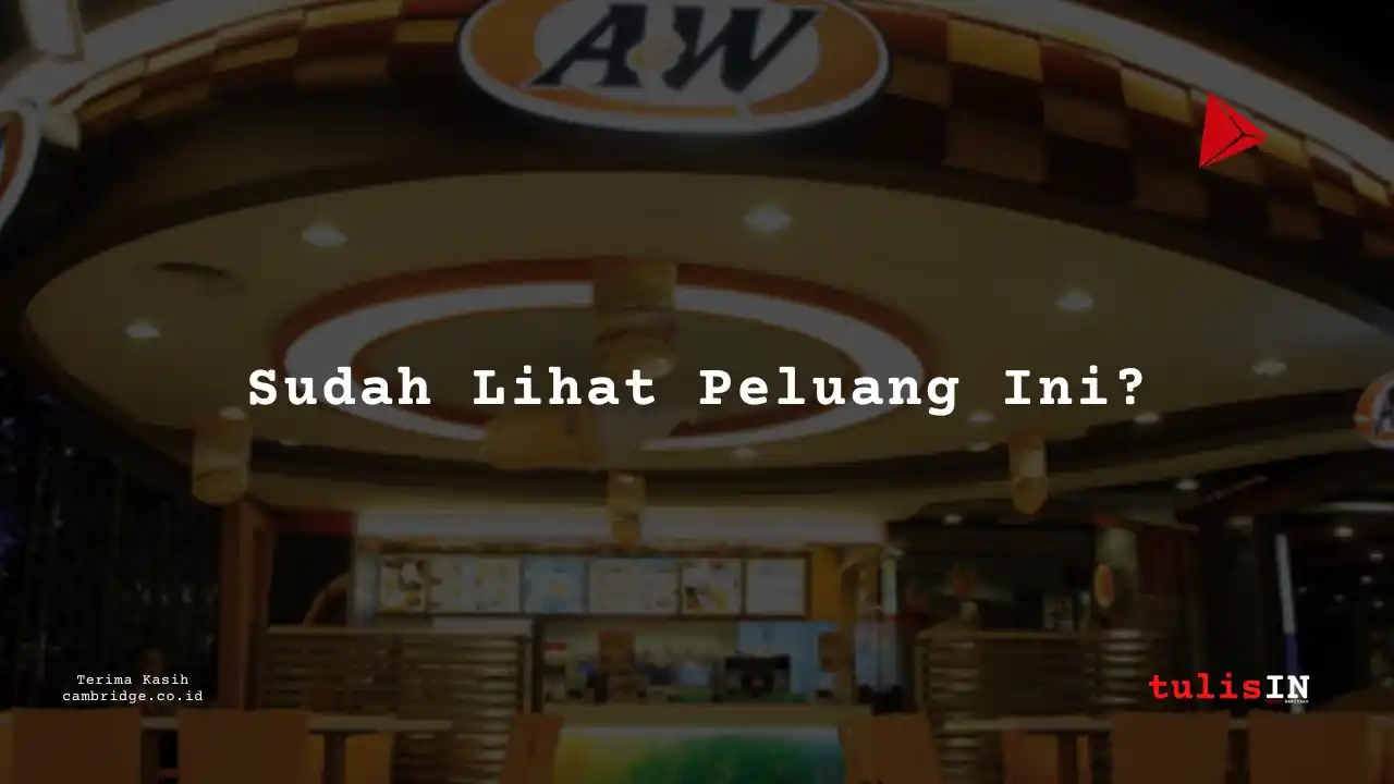 Berapa Gaji Shift Supervisor A&W 2025?