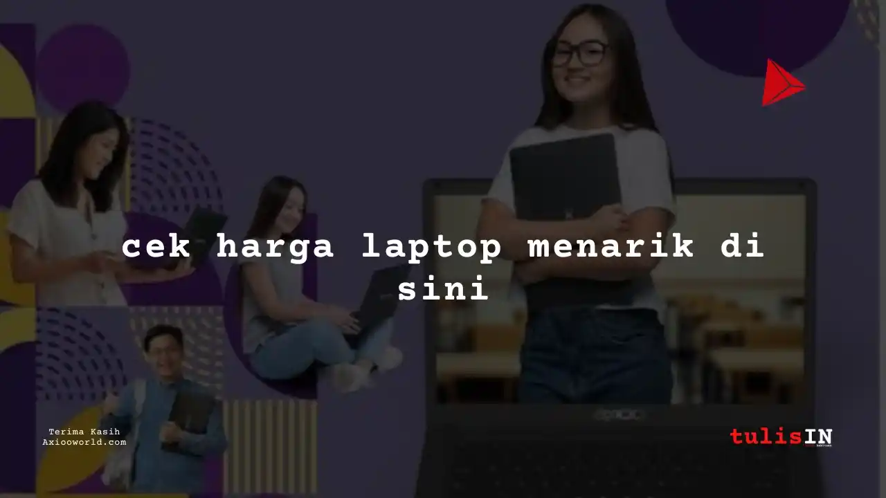 Berapa Harga Laptop AXIOO Hype 10 Terlaris Juni 2025?