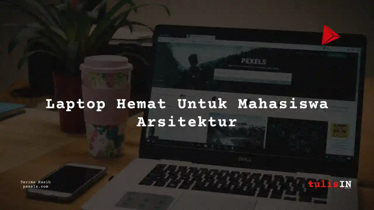 Berapa Harga Dell Inspiron 3442 untuk Mahasiswa Teknik Arsitektur?