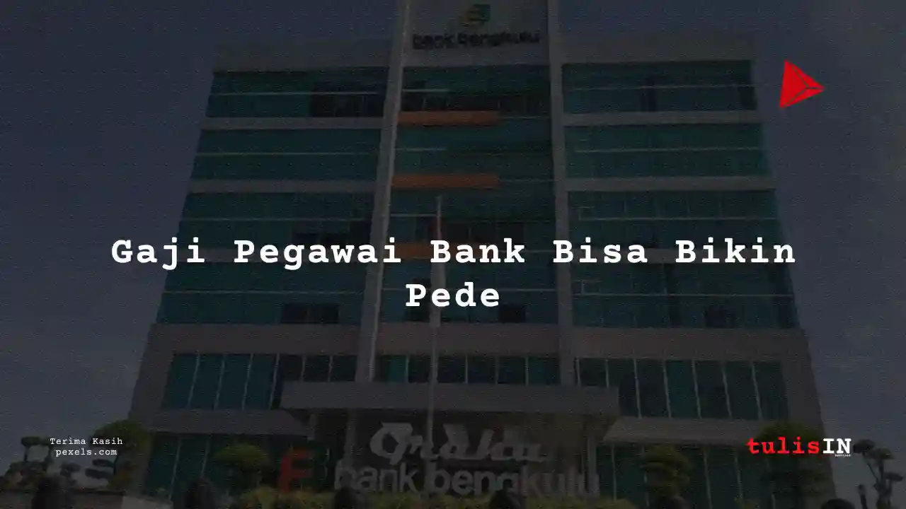 Berapa Gaji Associate Credit Analyst Bank Bengkulu 2024?