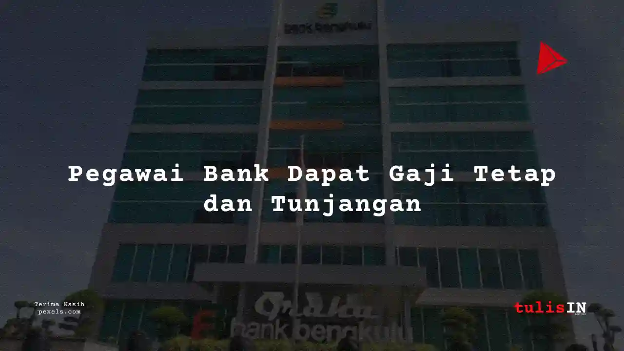 Berapa Gaji Associate Staff Bank Bengkulu 2024?