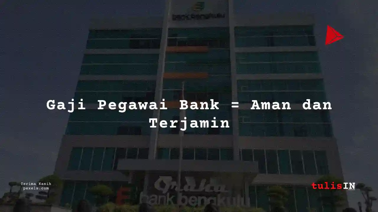 Berapa Gaji Buyer Administration Staff Bank Bengkulu 2024?