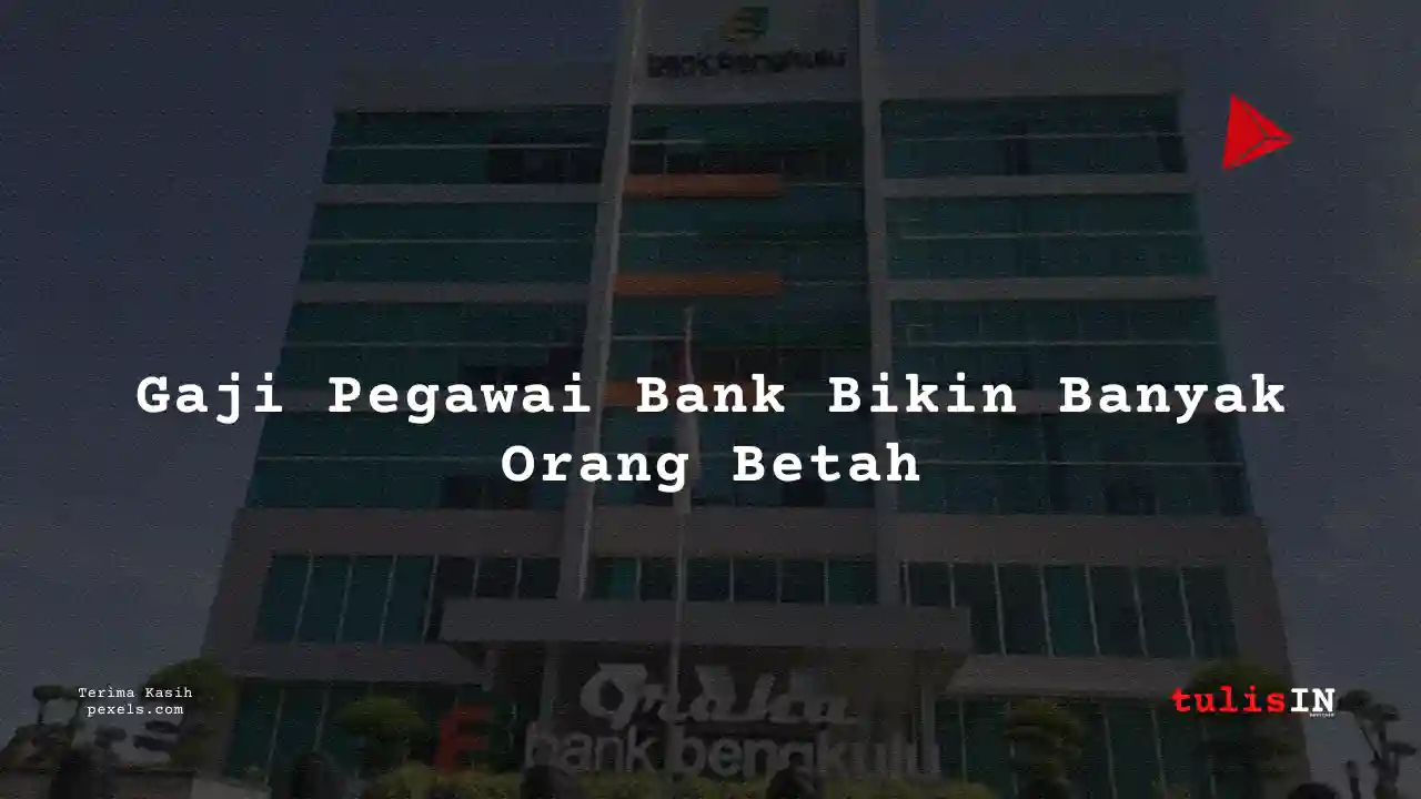 Berapa Gaji Call Center Agent Bank Bengkulu 2024?
