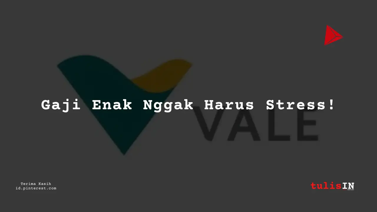Berapa Gaji Executives PT Vale Indonesia 2024?