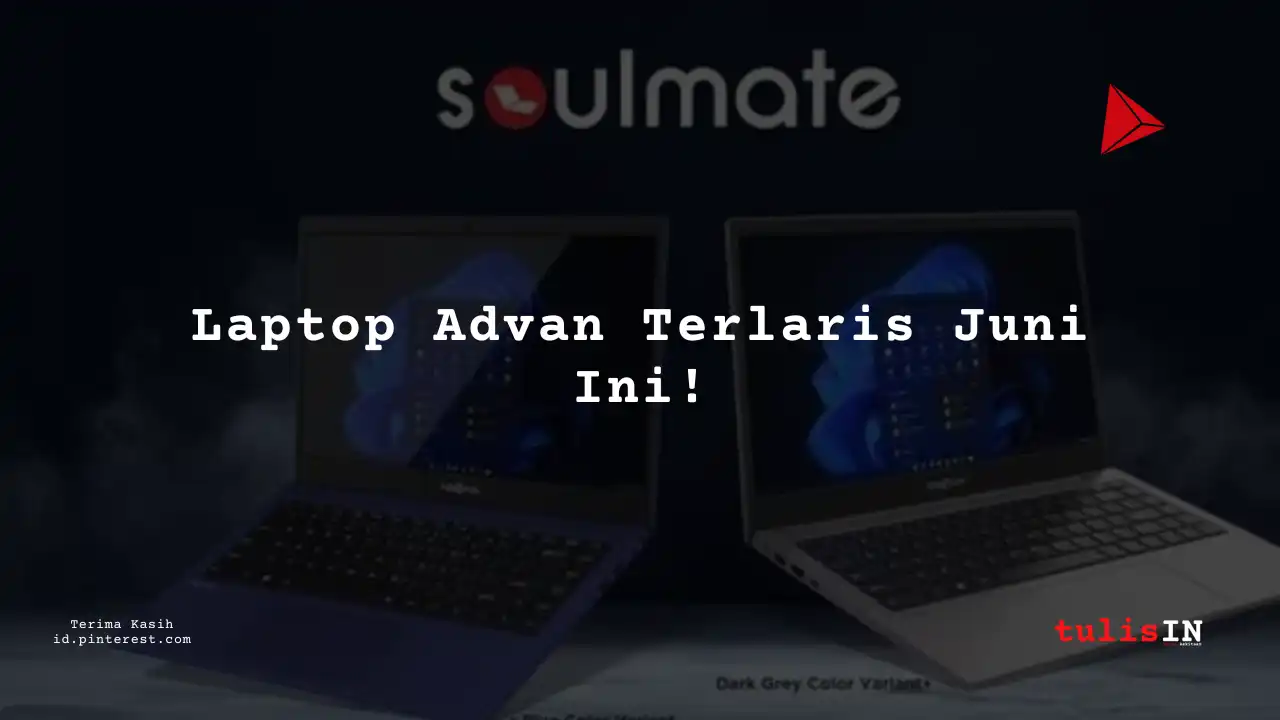 Berapa Harga Laptop ADVAN 360 Stylush Pro Laptop 2 IN 1 Touchscreen Terlaris Juni 2025?