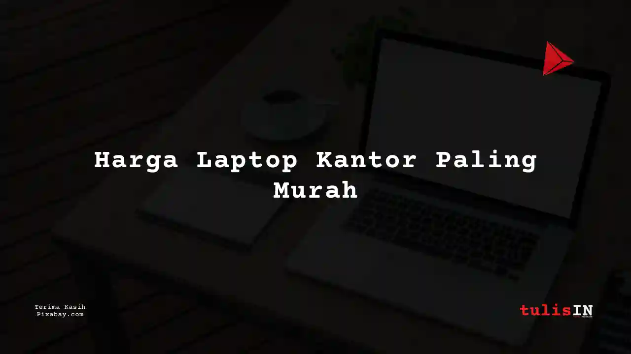 Berapa Harga Laptop Dell 7280 Untuk Kerja?