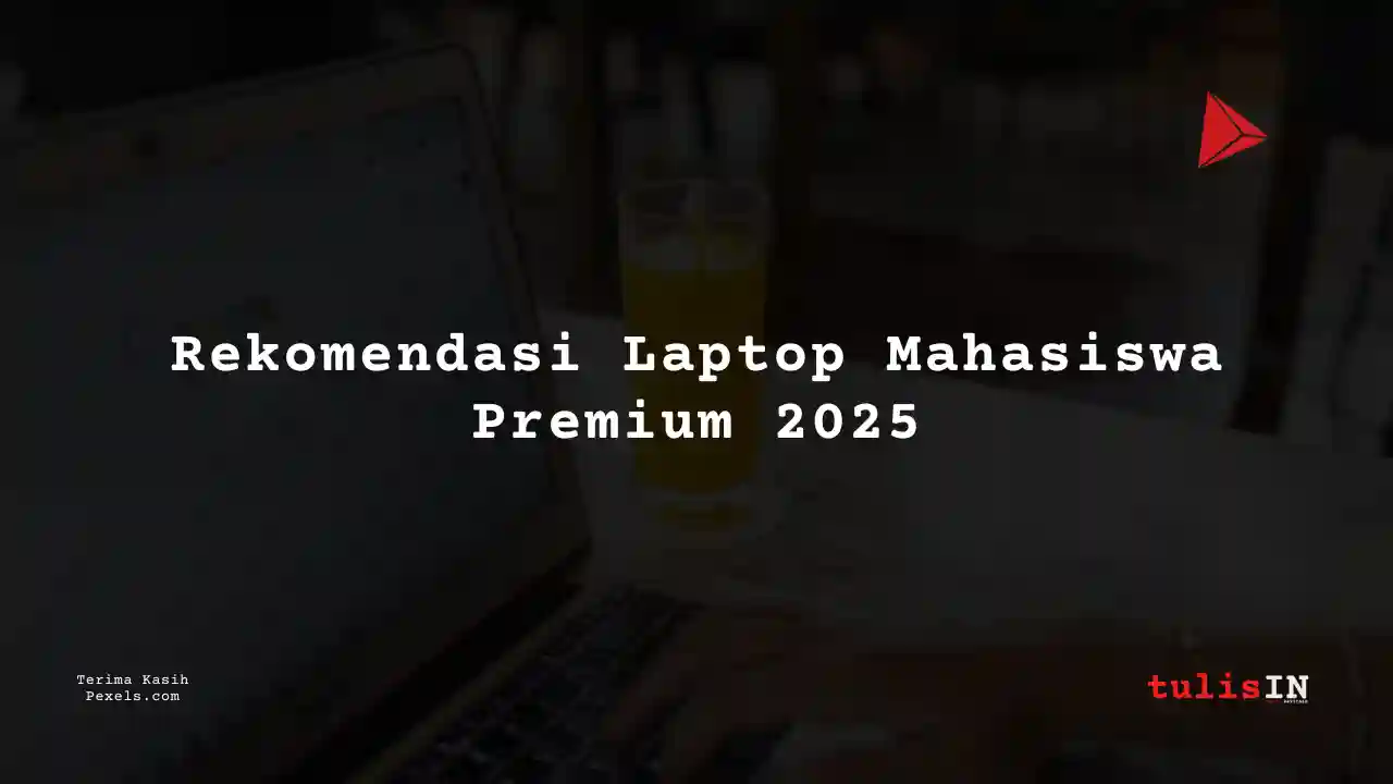 44++ Laptop Di Atas 10 Juta Untuk Mahasiswa + Daftar Harga Terupdate