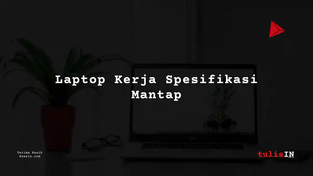 Berapa Harga Laptop Lenovo ThinkPad X280 Untuk Kerja?
