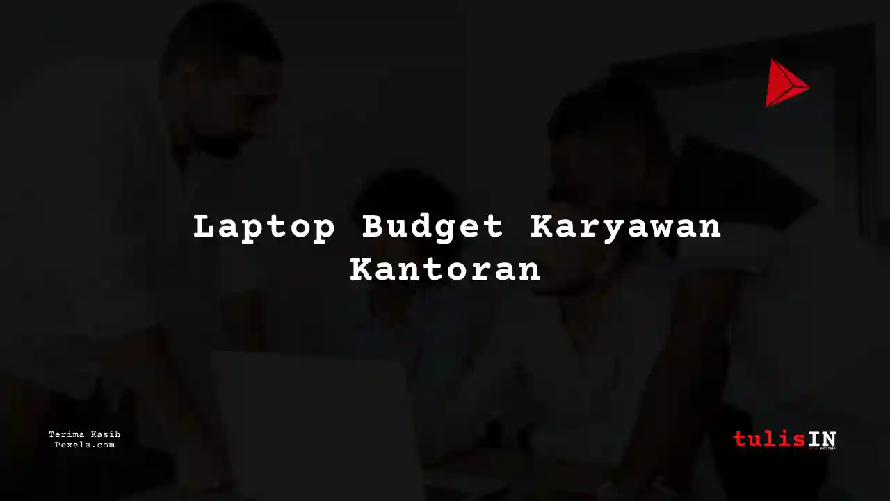 Berapa Harga Laptop Lenovo Thinkpad X250 Untuk Kerja?