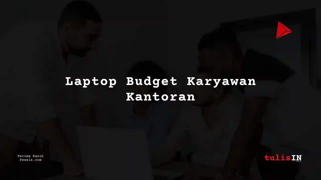 Berapa Harga Laptop Samsung 355V4C Untuk Kerja?