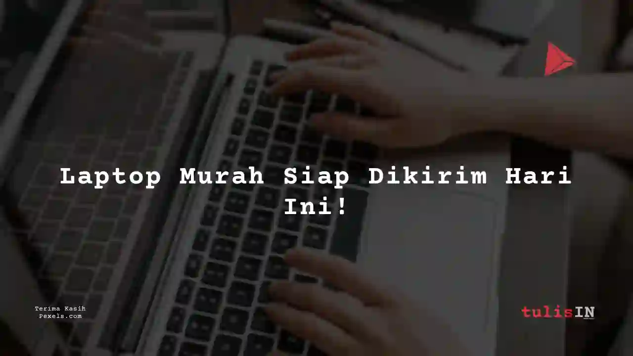 Berapa Harga Laptop ADVAN WORKPRO LITE i5 4 Jutaan Untuk Pelajar?