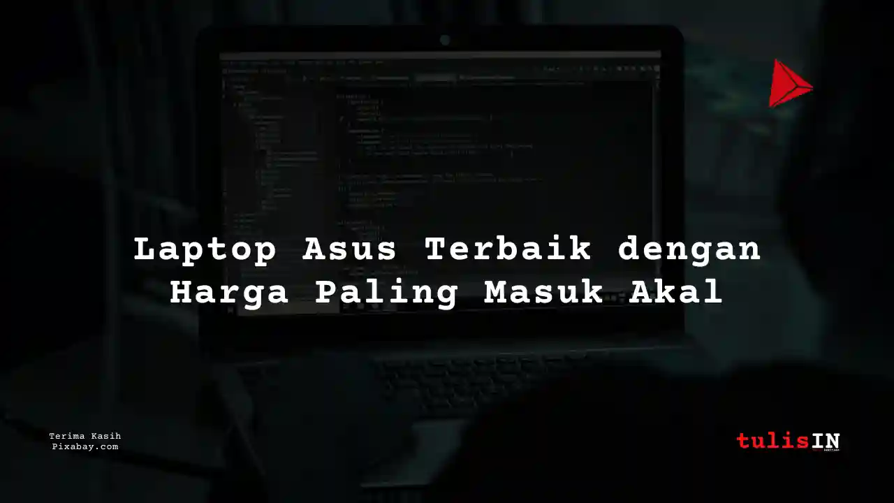 Berapa Harga Laptop Asus Gaming X550ZE Terlaris Juni 2025?