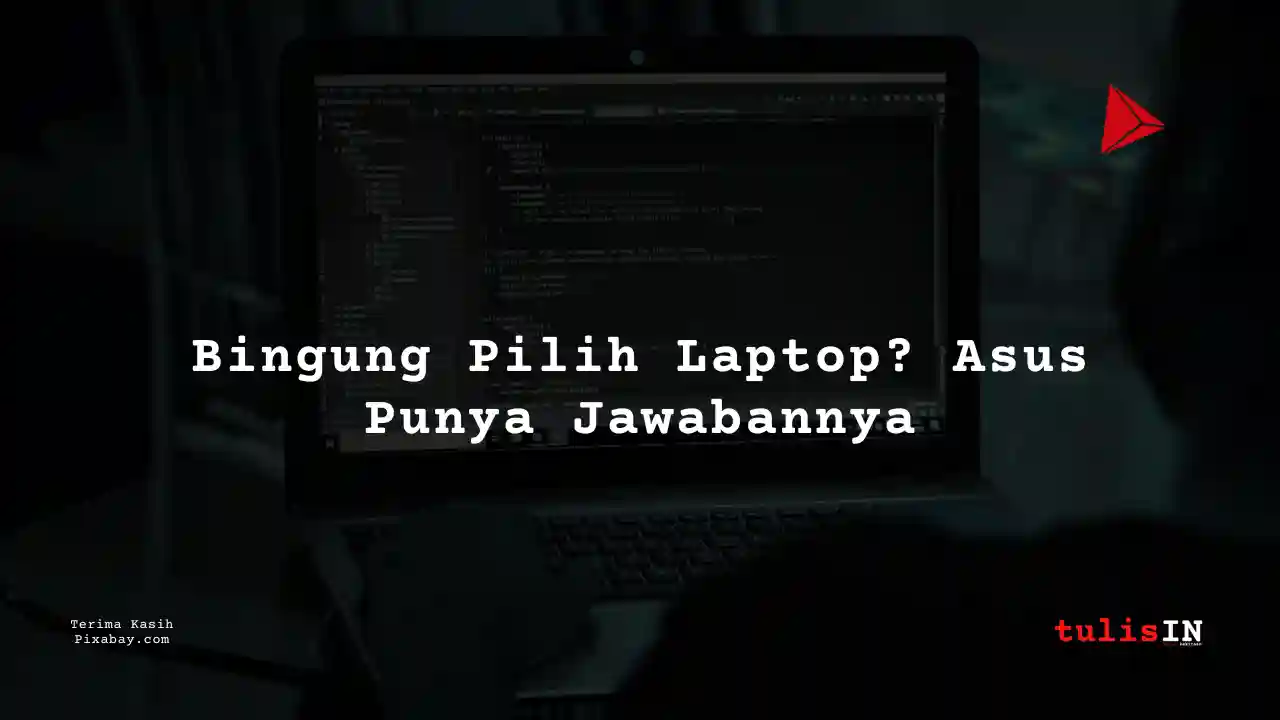 Berapa Harga Laptop Asus TUF FX506HC Terlaris Juni 2025?
