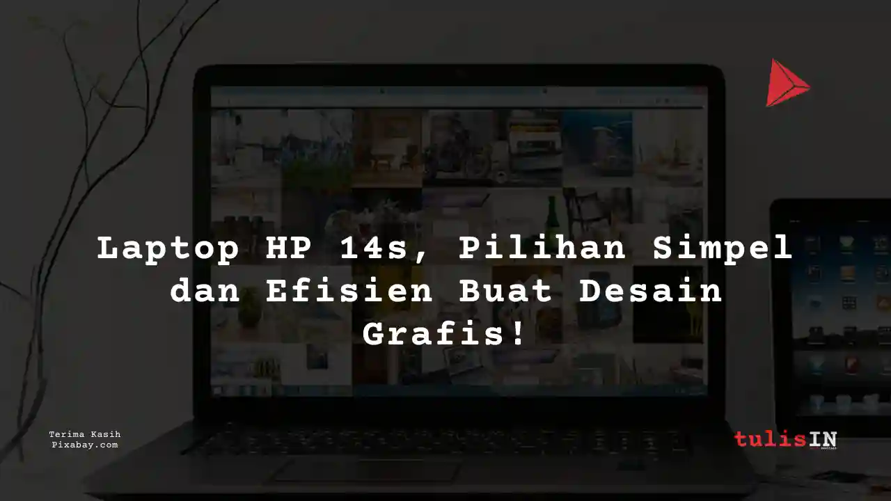 Berapa Harga Laptop HP 14s 3 Jutaan Untuk Desain Grafis?