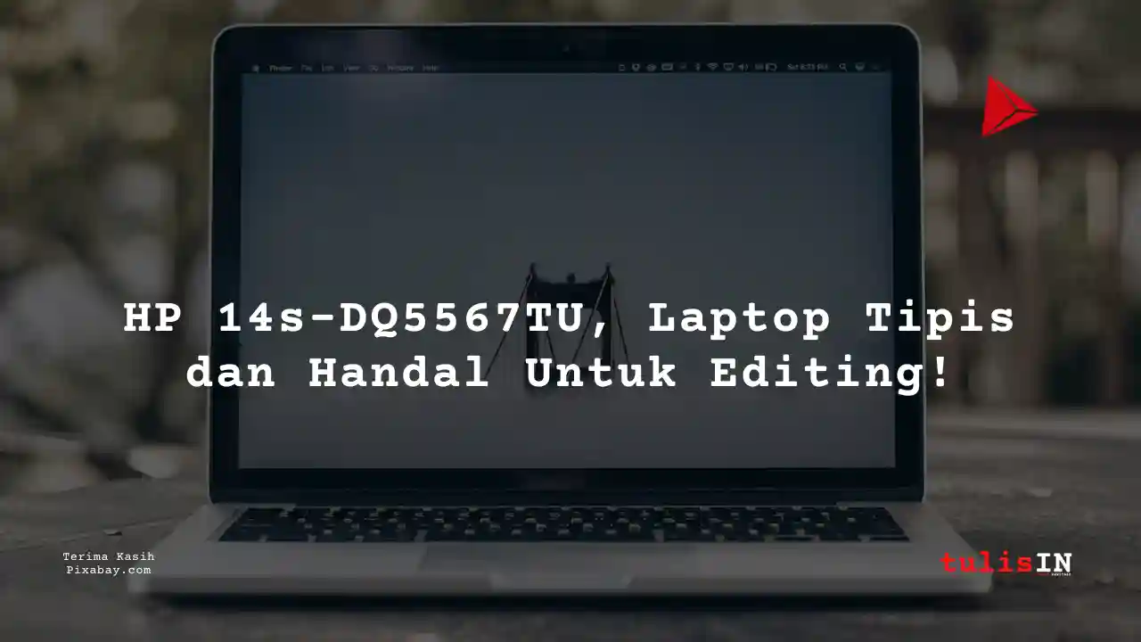Berapa Harga Laptop HP 14s-DQ5567TU 5 Jutaan Untuk Desain Grafis?