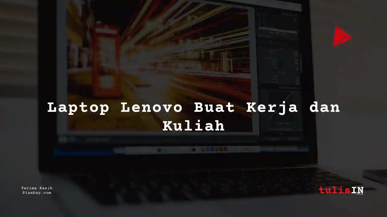 Berapa Harga Laptop Lenovo ThinkPad P16s Terlaris Juni 2025?