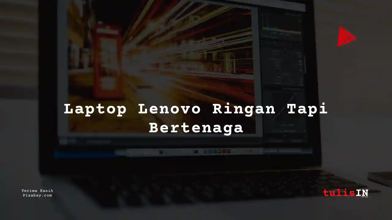 Berapa Harga Laptop Lenovo ThinkPad P16v Terlaris Juni 2025?