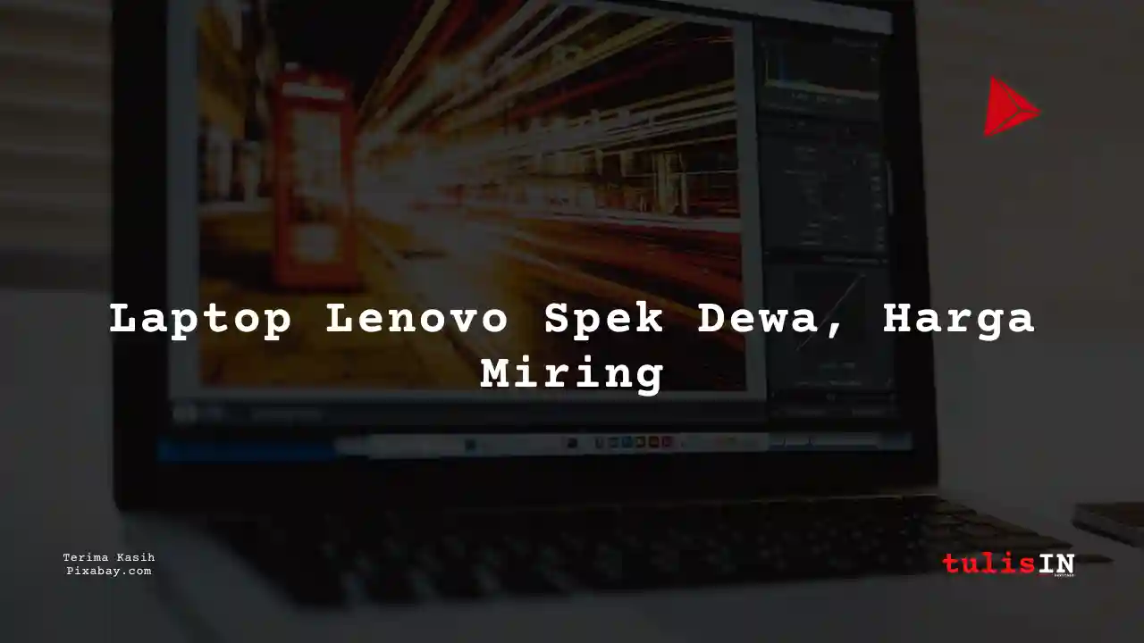 Berapa Harga Laptop Lenovo ThinkPad Z16 Terlaris Juni 2025?
