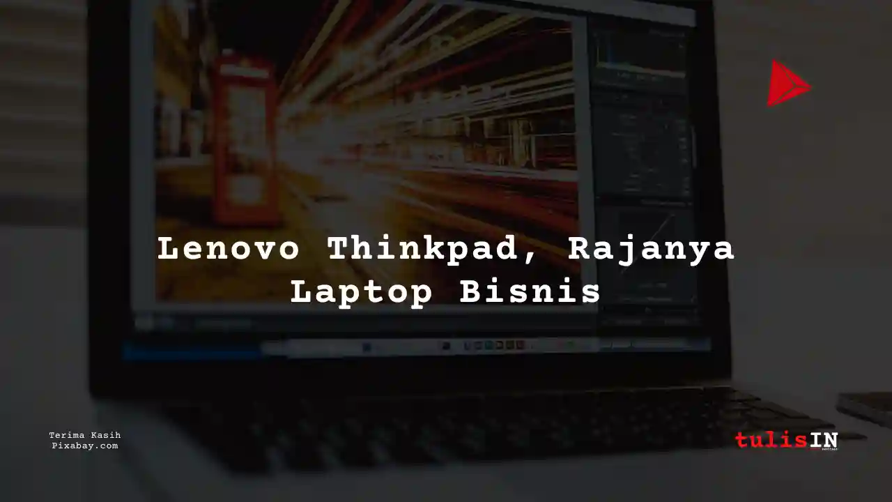 Berapa Harga Laptop Lenovo Thinkpad T450 Terlaris Juni 2025?