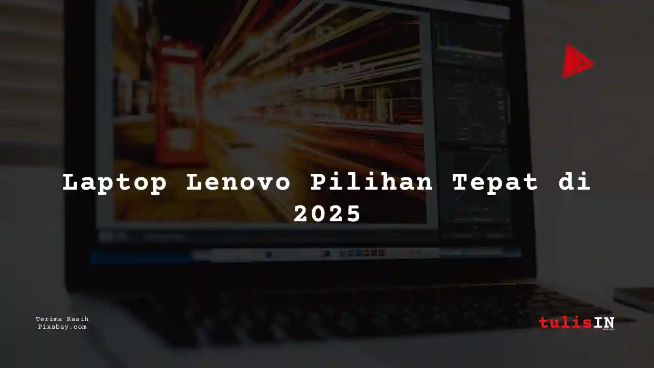 Berapa Harga Laptop Lenovo Thinkpad X240 Terlaris Juni 2025?