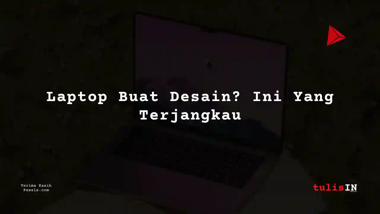Berapa Harga Laptop AXIOO MYBOOK HYPE 1 Untuk Mahasiswa Desain Komunikasi Visual?